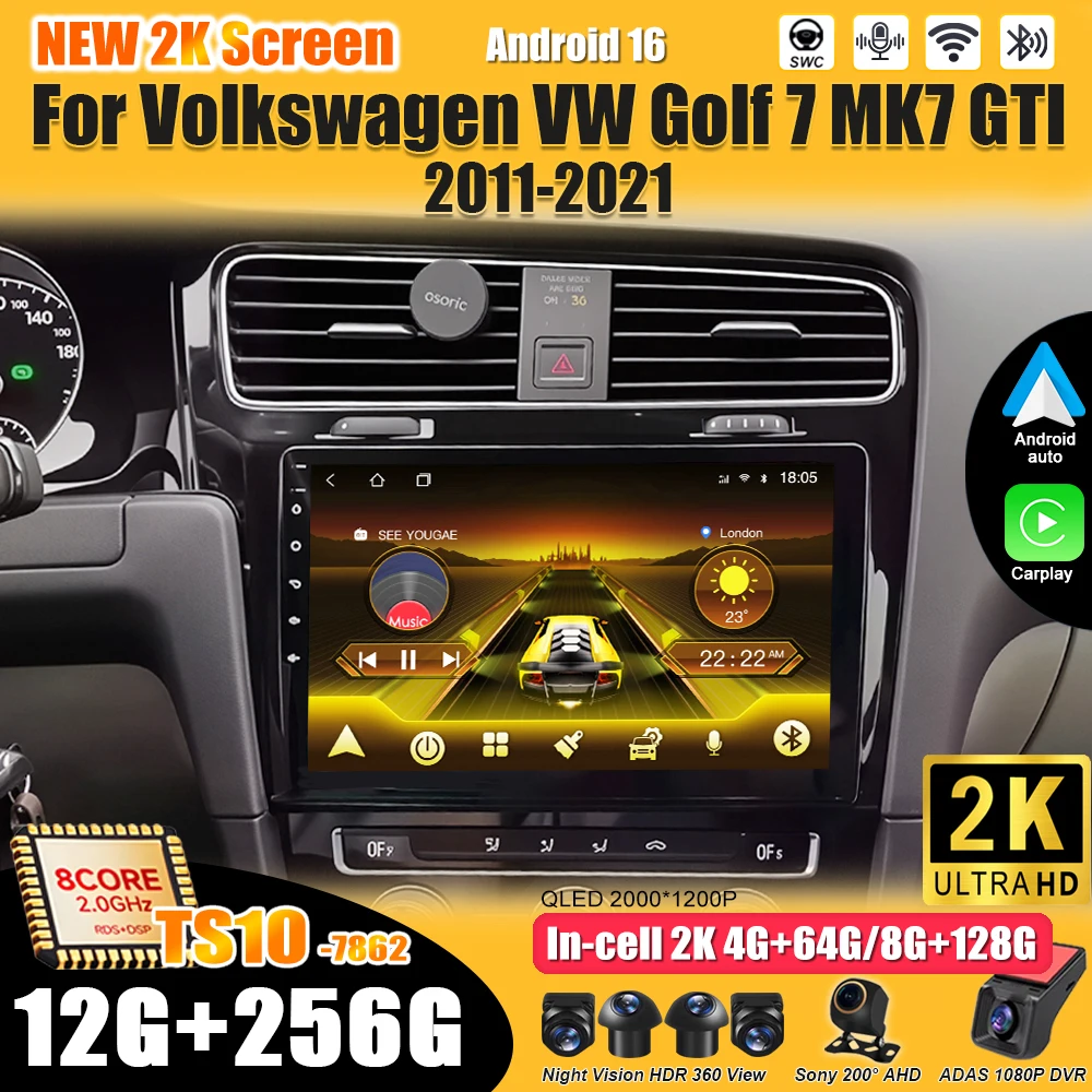 For Volkswagen VW Golf 7 MK7 GTI 2011-2021 Car Android 16 Multimedia Video Player 2 Din Carplay Touch Screen Bluetooth Wifi 4G