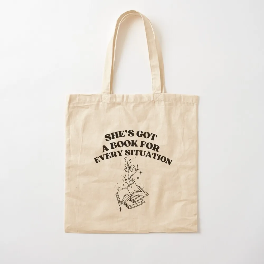 She’s got a book for every situation Tote Bag Canvas shoulder bag eco pack university shopper bag women