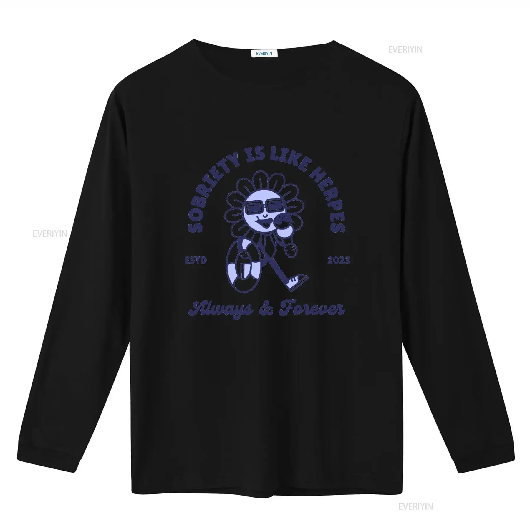 Sobriety Is Like Herpes 2023 Always Forever T Shirt  50 Cotton Polyester vintage Washed designer clothes Stylish Slightly