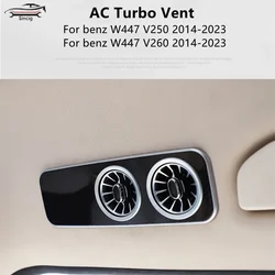 Interior Roof AC Outlet Trim LED Air Conditioning Turbo Vent For Mercedes Benz V Class Vito Viano Valente W447 V250 2014-2023