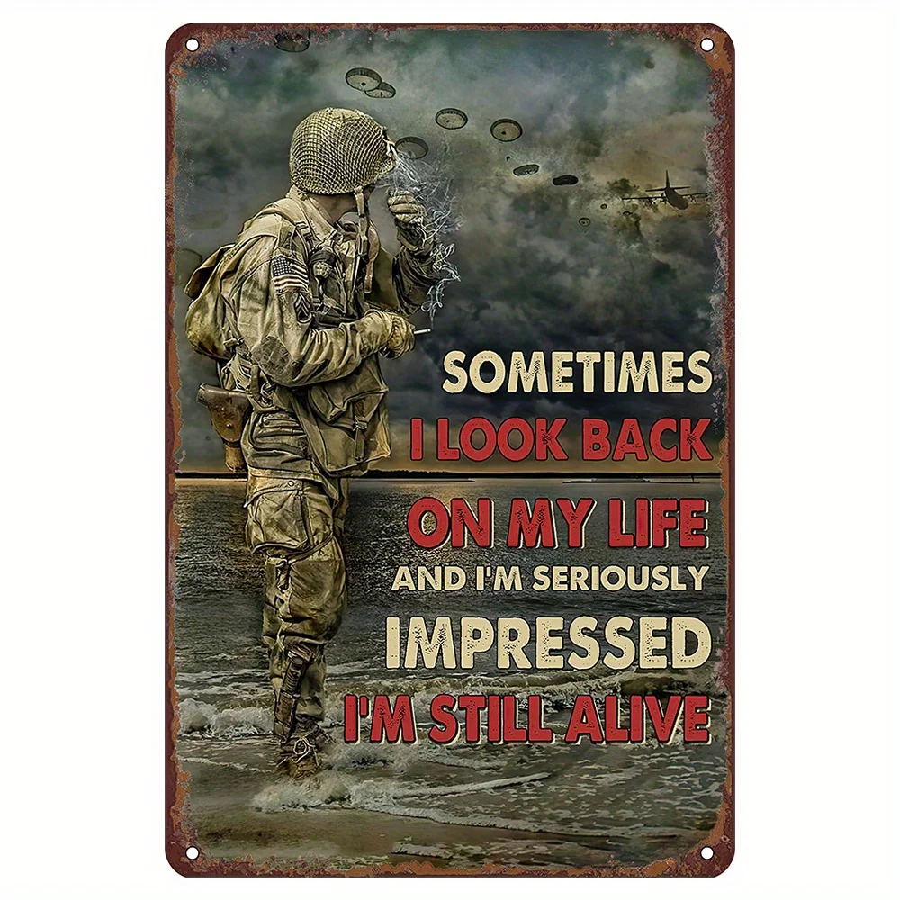 Plaque en métal vintage 2D - Décoration murale militaire, « Fier d'être en vie », Décoration soldat, Plaque idéale pour bar familial