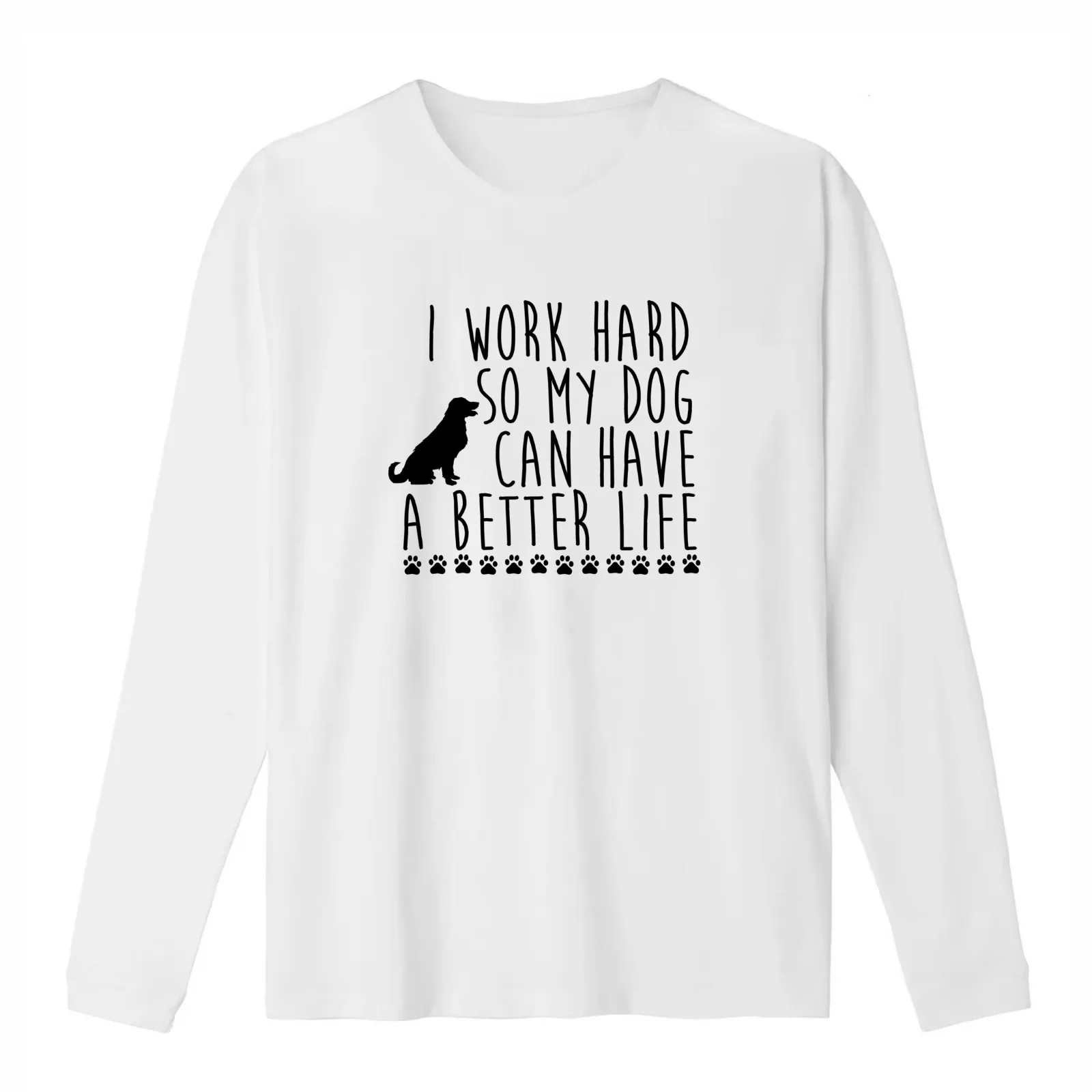 I work hard so my dog can have a better life T-Shirt Summer Casual Cotton Tee Oversized Streetwear Tops Vintage Graphic Print