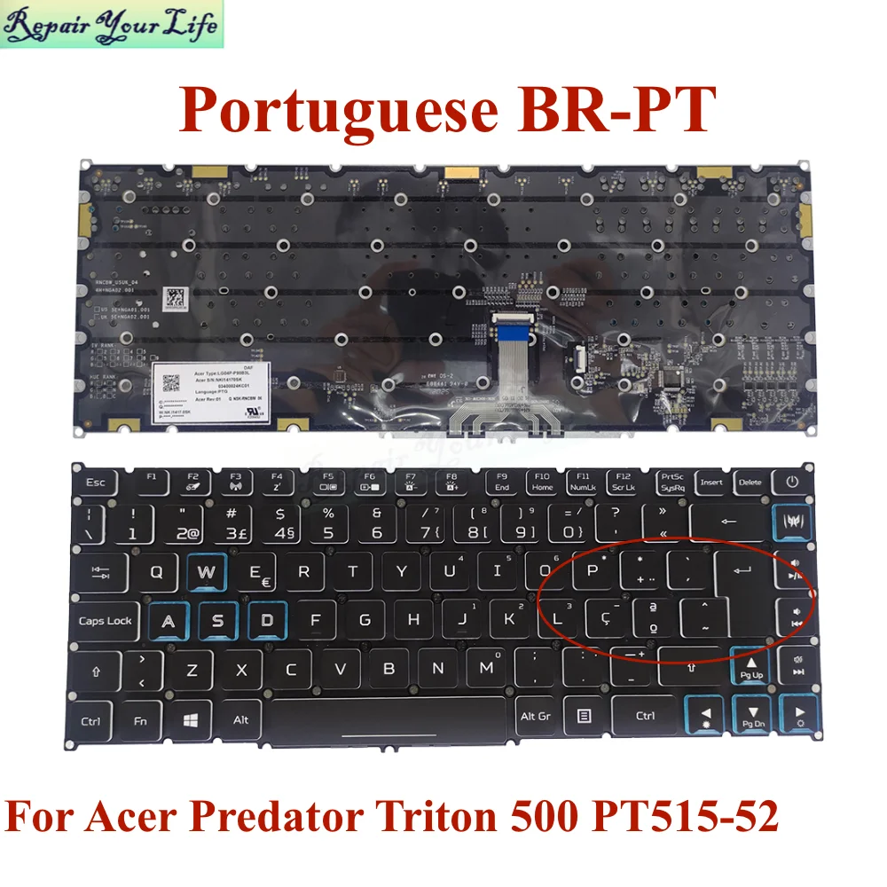 

Abnt2 Brazil Portuguese RGB Backlit Keyboard for Acer Predator Triton 500 PT515-52 75L8 709g 73L3 PT-BR teclado LG04P-P90B3L