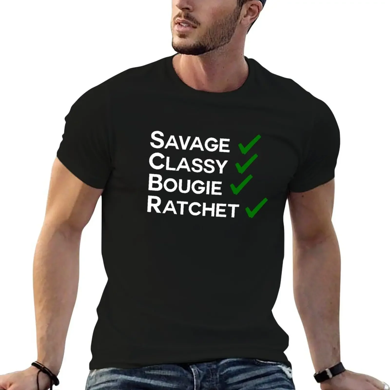 savage classy bougie ratchet T-Shirt man t shirt boys whites Aesthetic clothing blanks mens white t shirts