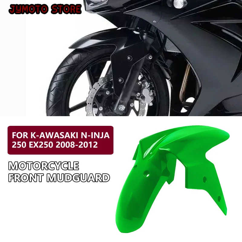 For K-awasaki N-inja 250 EX250 2008-2012 Fender Front Fender For N-inja250R Tire Mudguard Splash Splash Guard Motorcycle