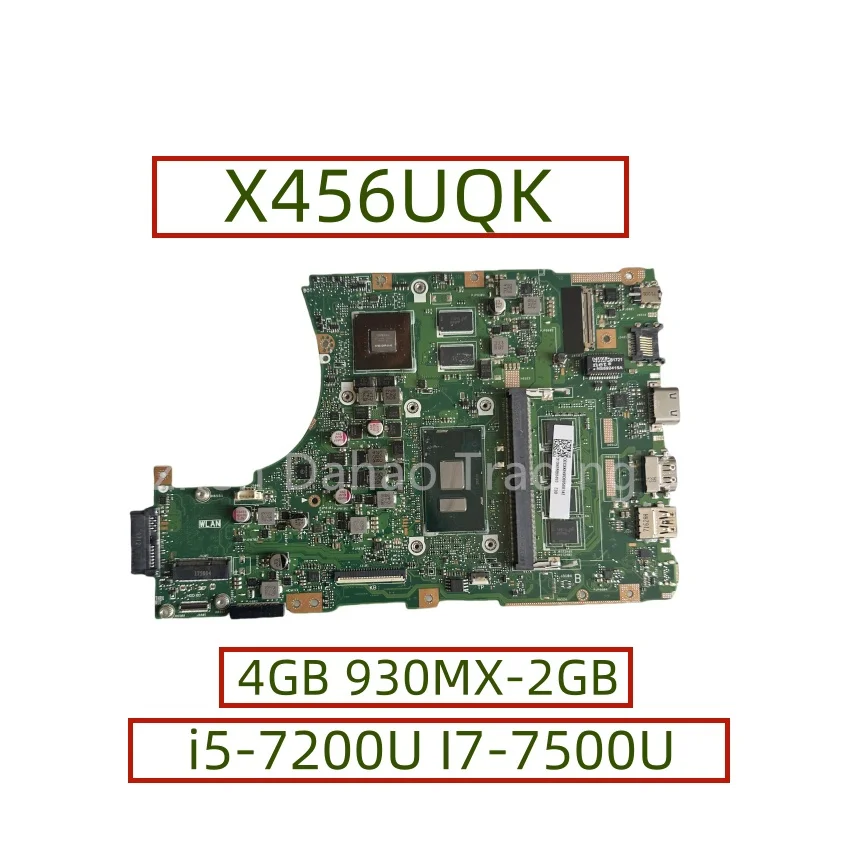 

Материнская плата X456UQK для Asus X456U X456UV X456UQ X456UVK X456UQK, материнская плата для ноутбука с i5-7200U I7-7500U 4 ГБ 930MX-2 ГБ-GPU DDR4