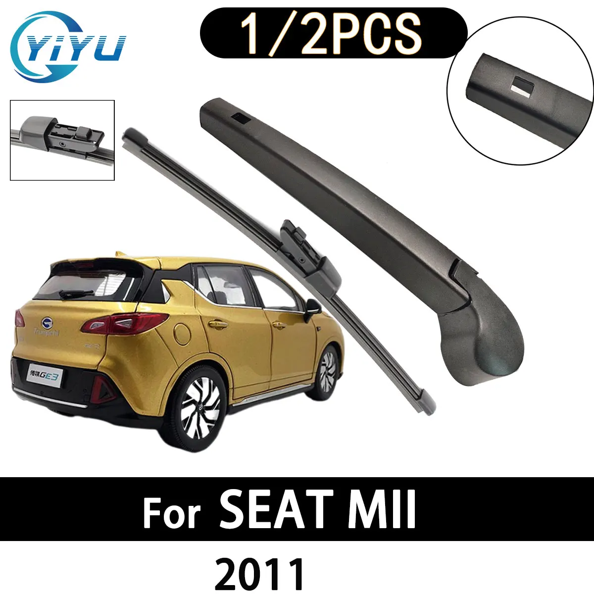 

1/2 шт. автомобильный рычаг заднего стеклоочистителя, щетка стеклоочистителя для SEAT MII 2011, автомобильные аксессуары, аксессуары