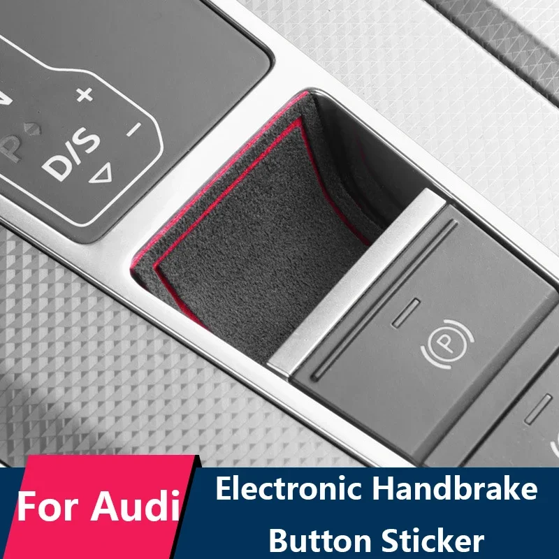 

Center Gear Shift Electronic Handbrake Button Frame Sticker For Audi A4 A5 S4 S5 A6 A7 Q5 Auto Interior Decoration Accessories