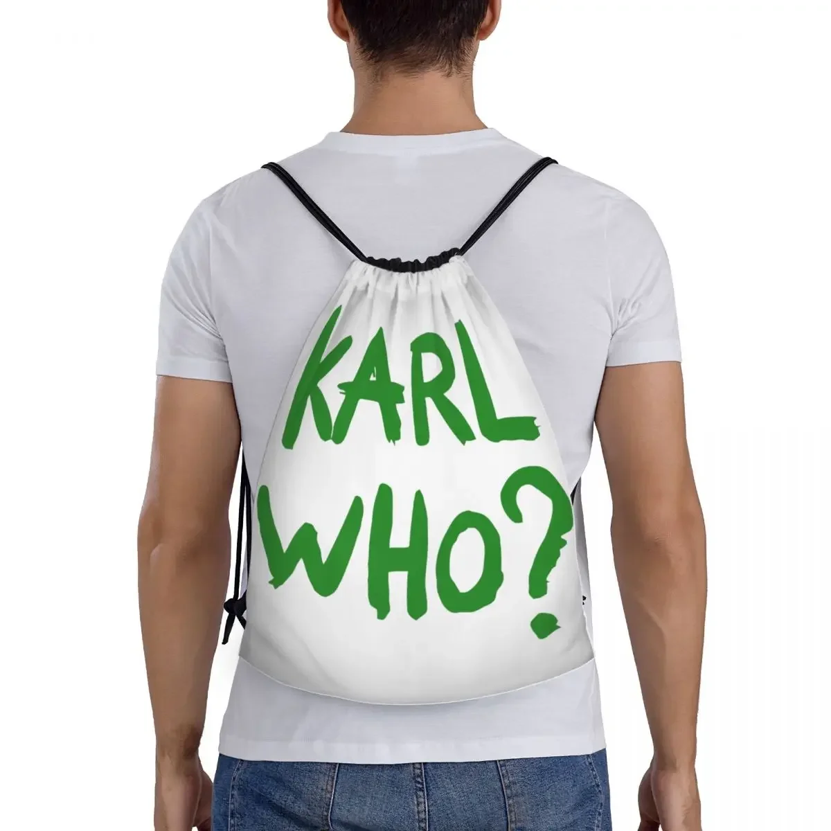 Karl Who Slogan-Sac à Dos de dehors Pliable pour Homme et Femme, Sacoche de Proximité, Sac à Dos d'Entraînement