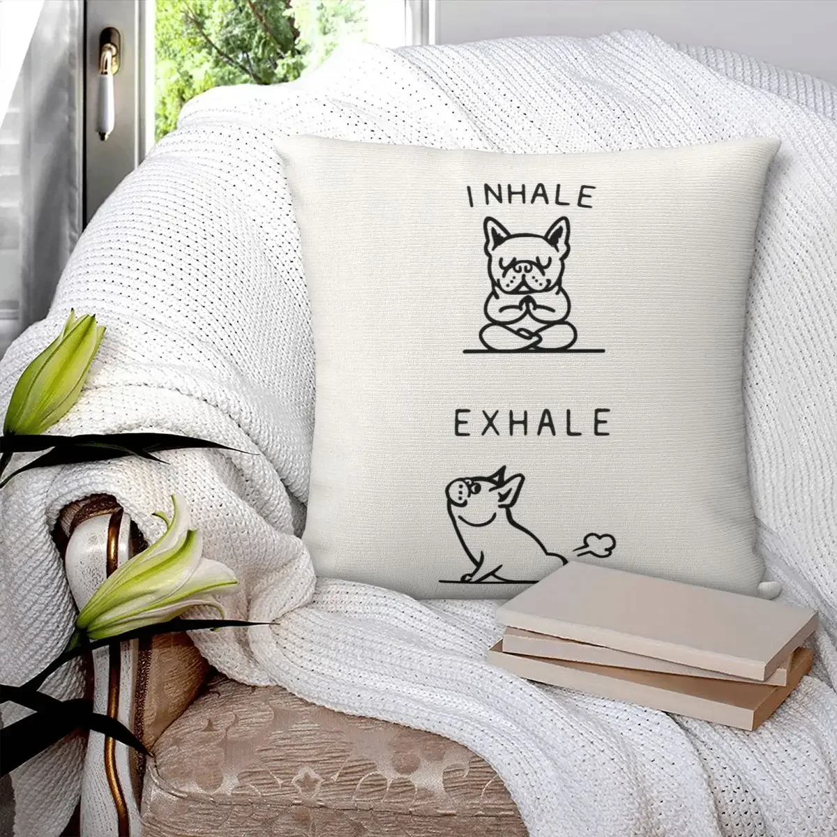 Inhale Exhale Frenchie Pillowcase Polyester Pillows Cover Cushion Comfort Throw Pillow Sofa Decorative Cushions Used for Home