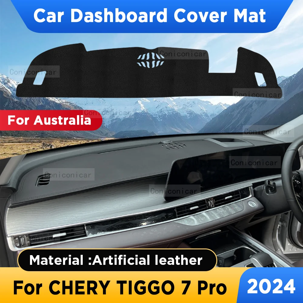 

For CHERY TIGGO 7 Pro 2024 Car Dashboard Cover Mat Sun Shade Pad Artificial Leather Rug Panel Mat Carpets Accessories