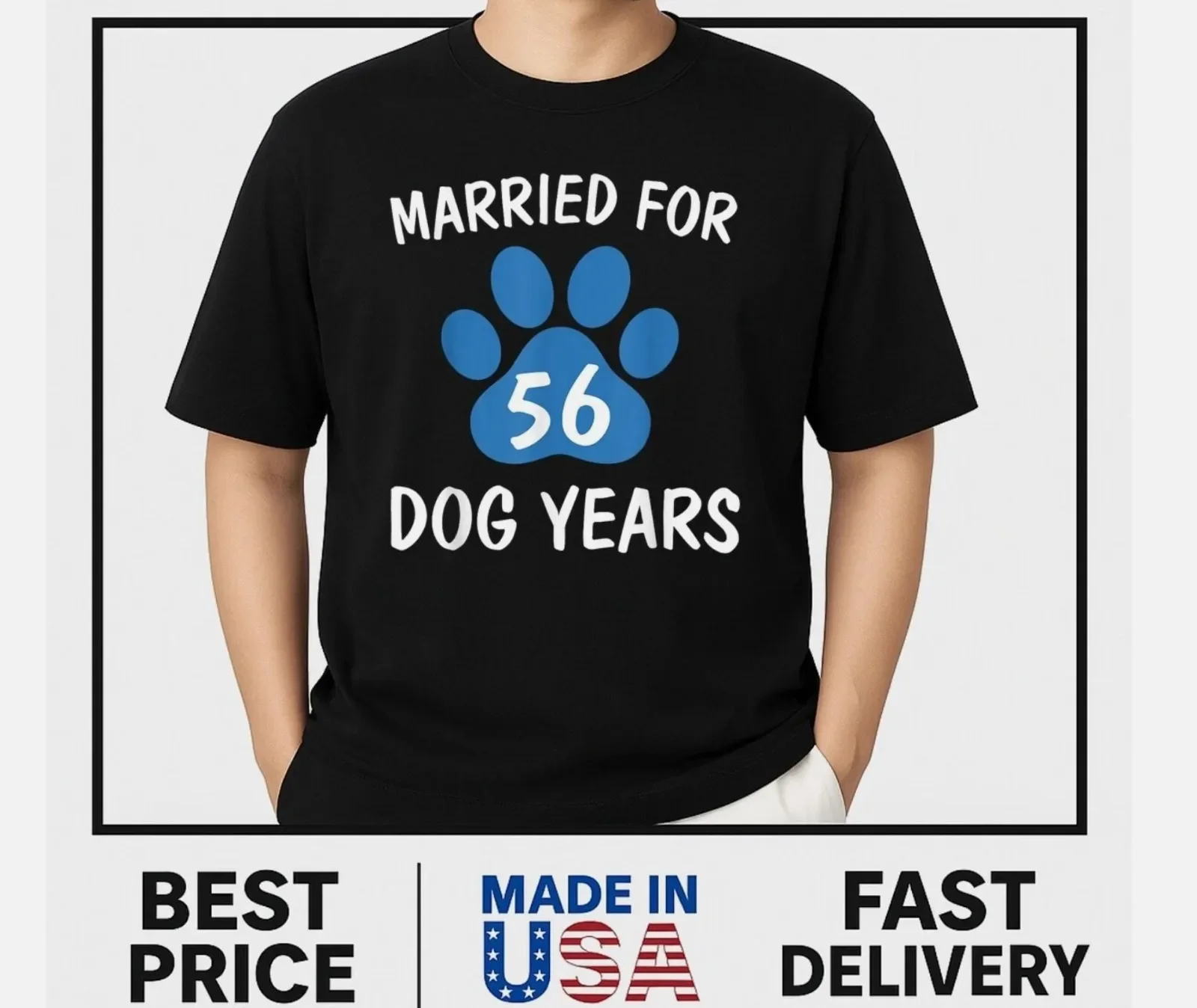 Married 56 Dog Years Eight 8 Wedding Anniversary T-Shirt HOT RIGHT NOW