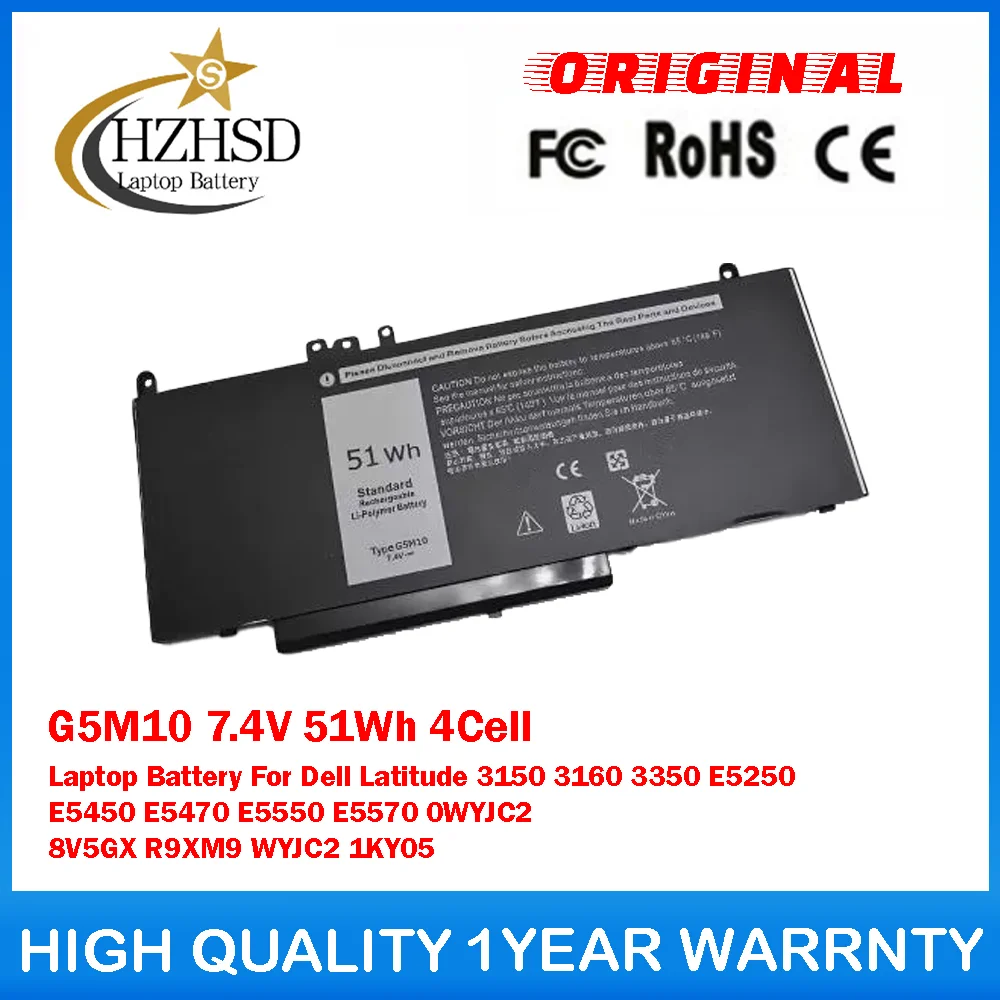 

G5M10 7.4V 51Wh 4Cell Laptop Battery For Dell Latitude 3150 3160 3350 E5250 E5450 E5470 E5550 E5570 0WYJC2 8V5GX R9XM9 WYJC2