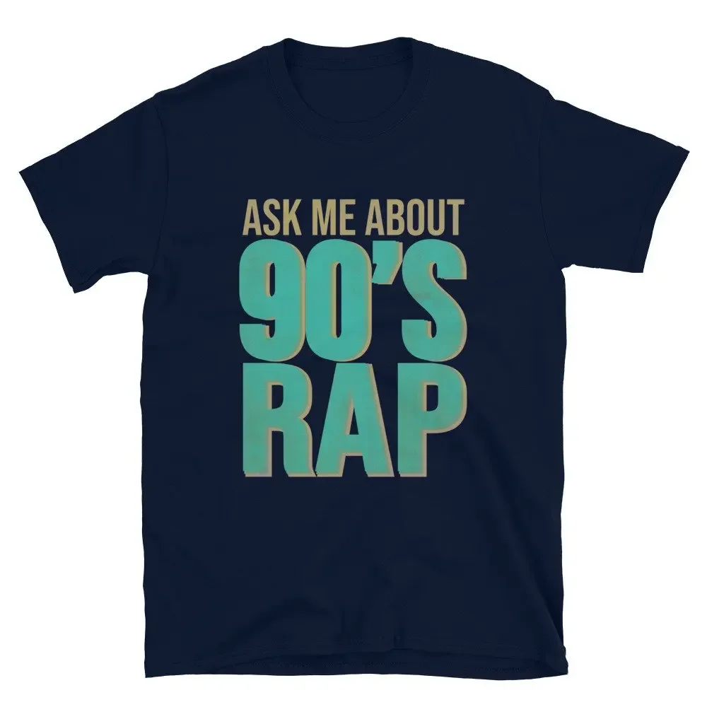 Hip Hop T Shirt Old School Ask Me Aboout 90S Rap