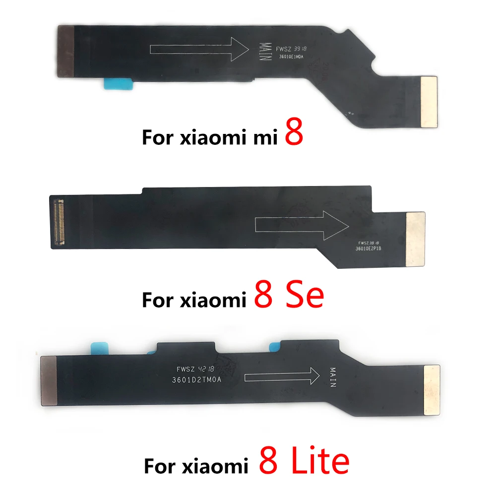 Main Motherboard Connect Flex Cable Replacement parts For Xiaomi Mi 11 10 10T 6 8 9 Se 10T Lite A3 9T Note 10 Pro