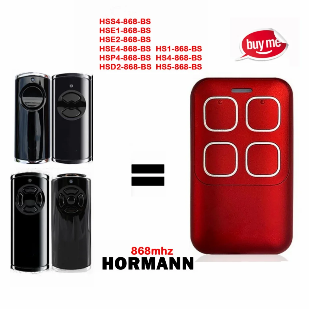 

868Mhz HORMANN BS HSE2-868-BS HSE4-868-BS HS5-868-BS HS4-868-BS HSE1 HS1 HSD2 HSS4 HSP4 Garage Door Remote Control