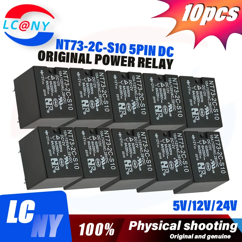 10Pcs New Original NT73-2C-S10 DC5V DC12V DC24V 5PIN DC Power relay 5V 12V 24V NT73-2C-S10 relay