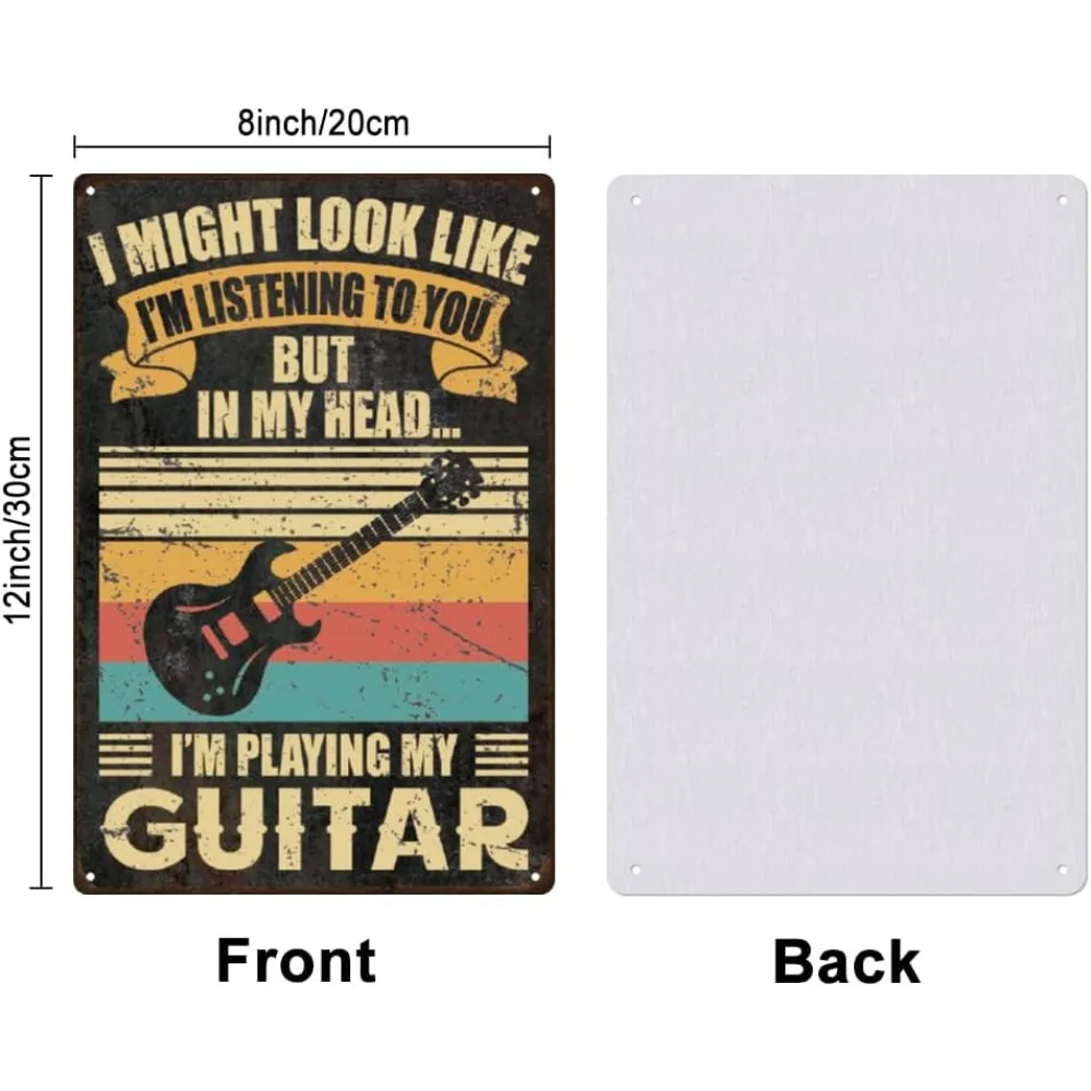 Retro Tin Sign Guitar Metal Posters I Might Look Like I'm Listening to You Iron Sheet Painting Decor Personalized making kit