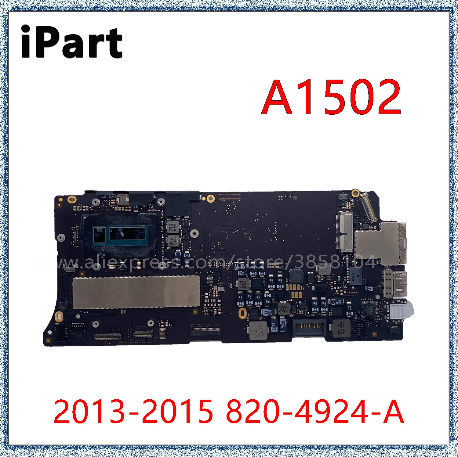 

Материнская плата для A1502 MacBook Pro Retina 13 ", материнская плата 820-4924-A 820-3476-A 820-3536-A 2013 2014 2015 I5 I7