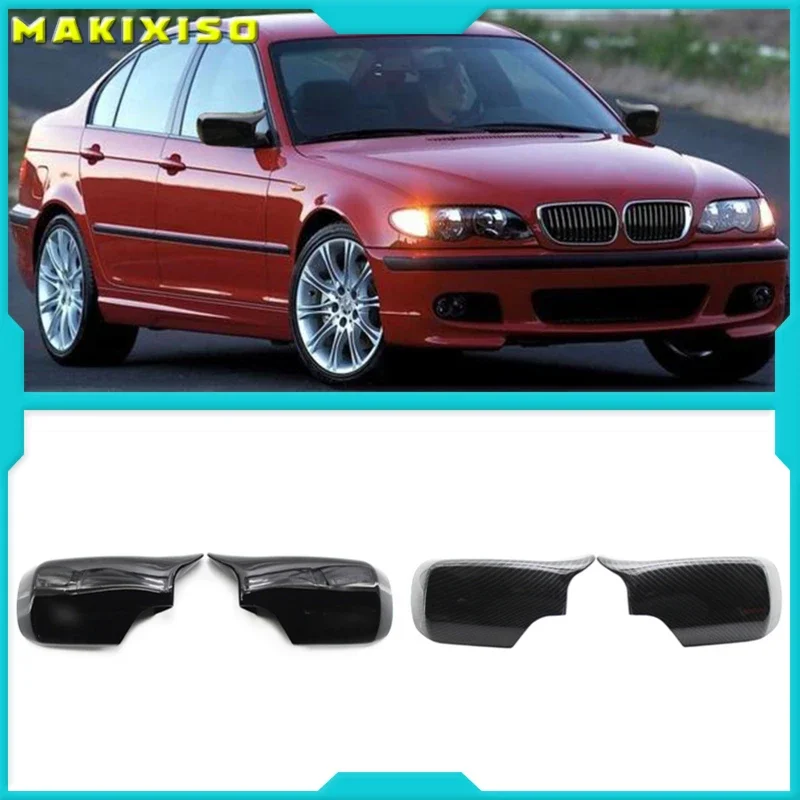 

1Pair Car Side Door Rearview Side Mirror Cover Cap for BMW E46 316i 318i 318d 320d 320i 323i 325i 328i 330d 330i 330xi 1998-2005