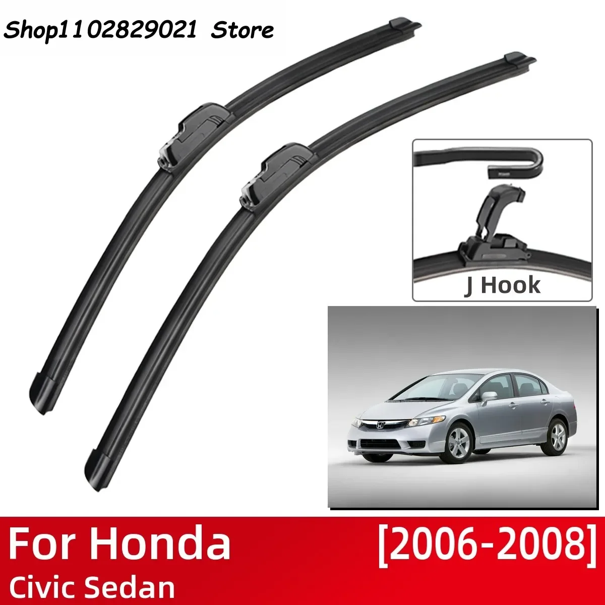 For Honda Civic Sedan 2009-2016 Car Accessories Front Windscreen Wiper Blade Brushes Wipers U Type J Hooks 2016 2015 2014 2013