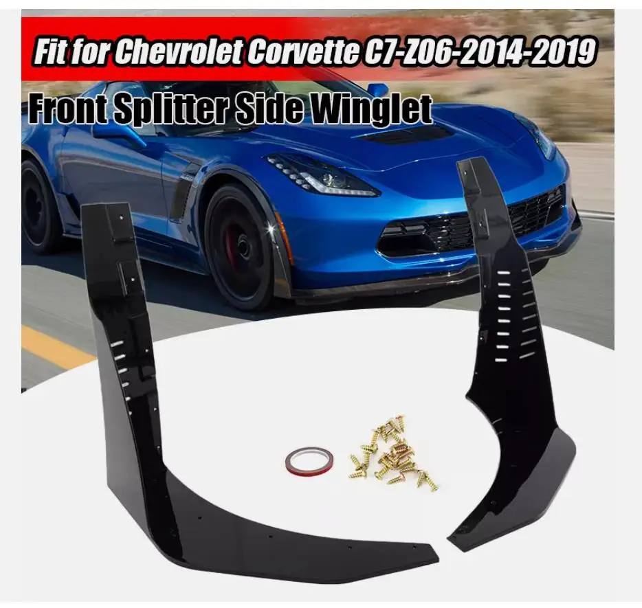 

2PCS High Quality Car Accessories Front Bumper Splitter Extension Winglets Spoiler For 2014-2019 Corvette C7 Z06 Z07 Stage 3