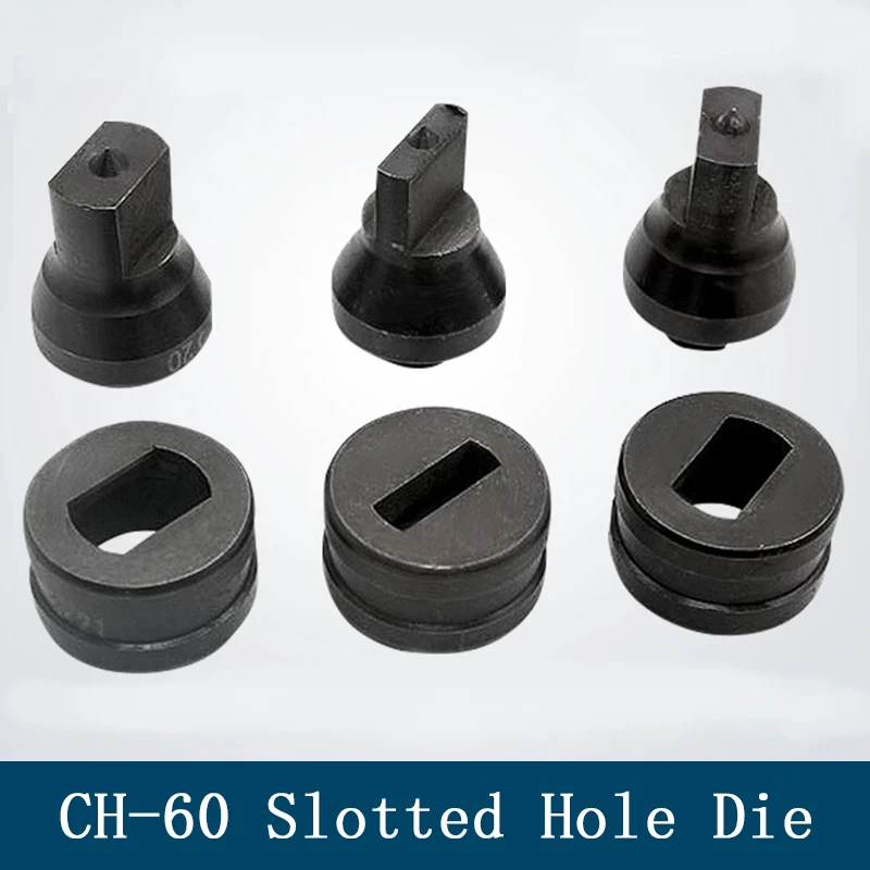 CH-60 Slotted Hole Die Hydraulic Punching Dies Iron/Stainless Steel Sheet Cutting Die