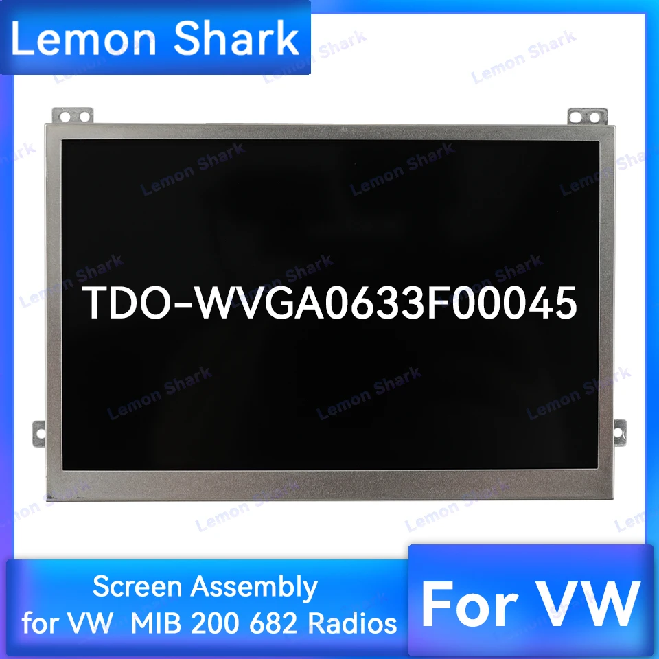 

TDO-WVGA0633F00045 Screen Assembly Display for VW MIB Discovery Pro NAV 682G 200 200B 680 Autoradio 6.5 inch Multimedia