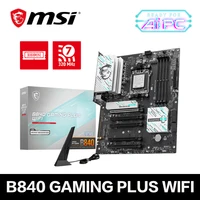 MSI B840 GAMING PLUS WIFI AMD B840 Compatible con DDR5 8000 - 5600 (OC) 256GB AMD Ryzen ™ Procesadores de escritorio serie 9000 Socket AM5