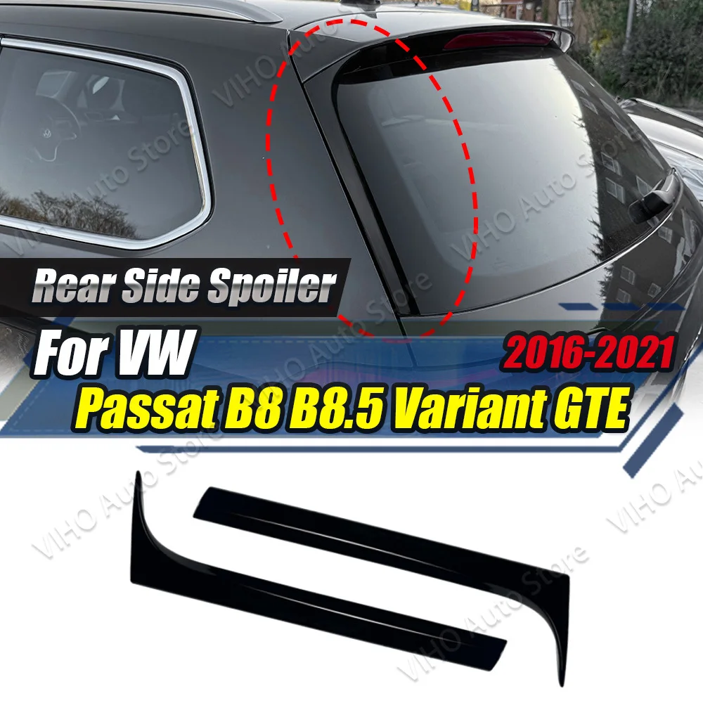 

For Volkswagen Passat B8 B8.5 Variant Traval Wagon GTE 2016-2021 Car Rear Window Side Trunk Spoiler Canards Splitter Body Kits