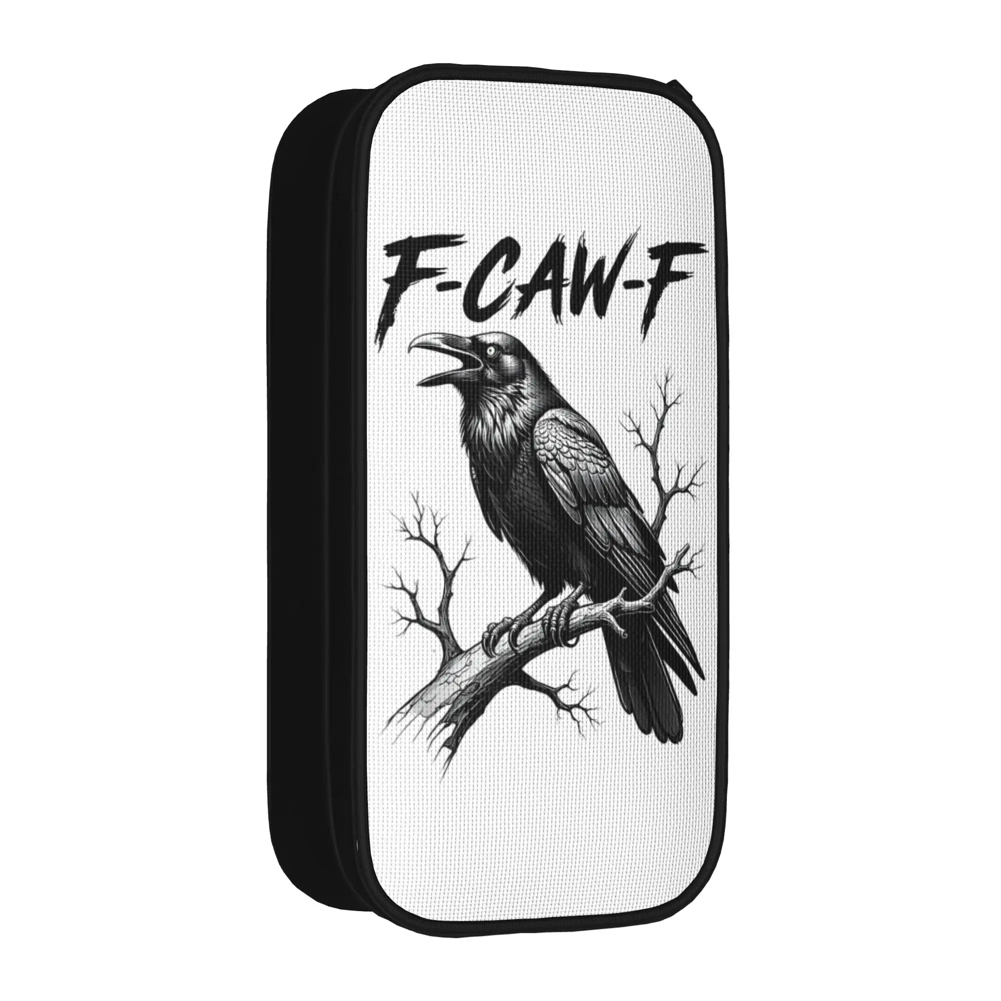 F-Caw-F Crow Funny Meme Pencil Case Dark Humor Black Bird Pencilcases Pen Girls Boys Large Storage Bags School Gift Stationery