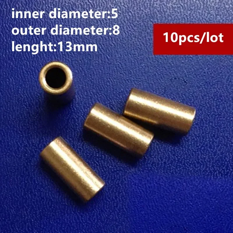 10pcs/lot Precision Bearing Inner Diameter 5mm OD 8mm Lenght 13mm Bearing Copper Sleeve Copper Base Shaft Sleeve Guide  gear