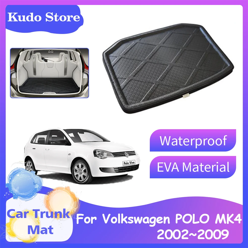 

Car Trunk Mats for Volkswagen VW POLO MK4 6Q 9N 9N3 Vivo 2002~2009 Hatchback Cargo Liner Covers Luggage Storage Tray Accessories