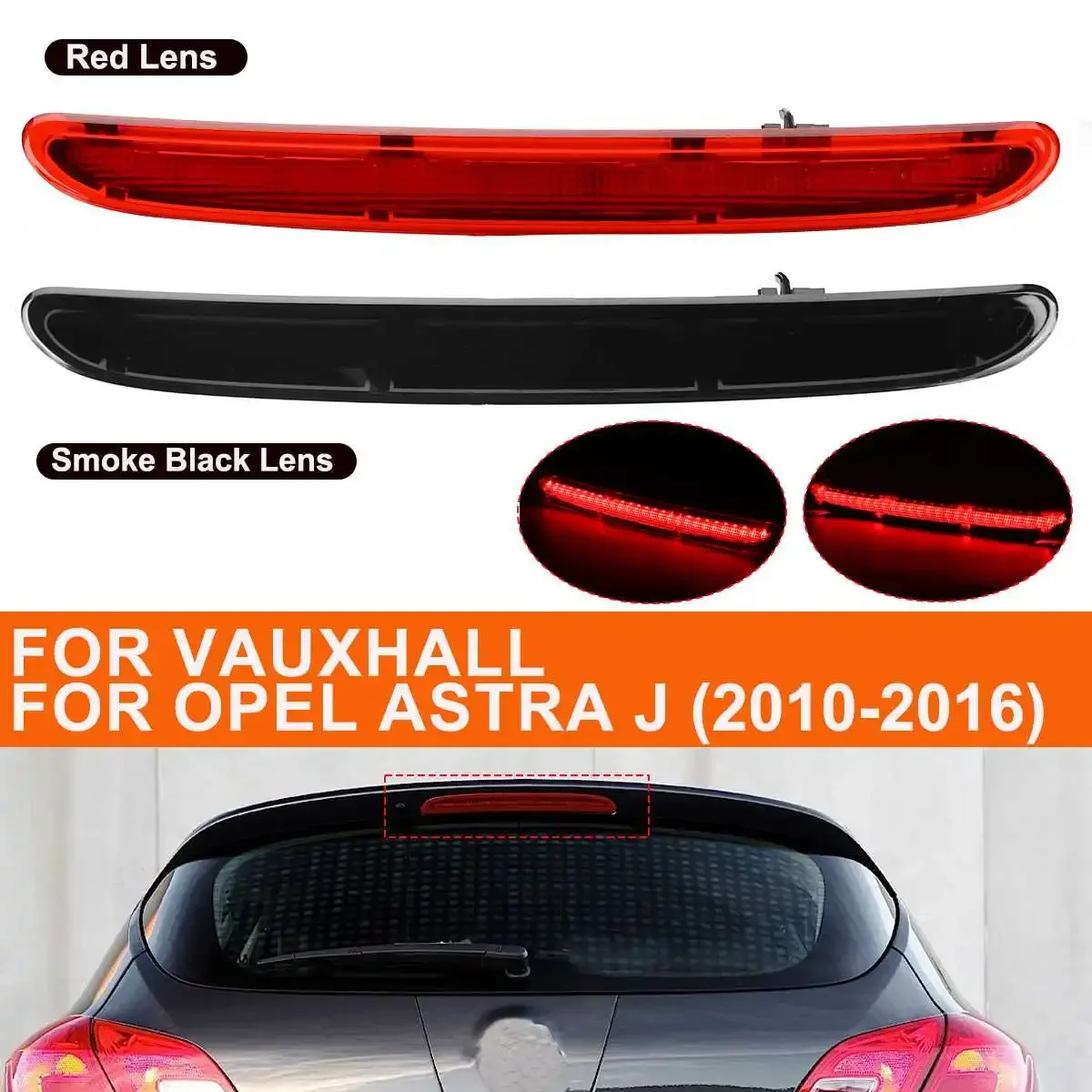 1x Smoked/Red Led High-Mount 3rd Third Brake Stop Light Rear Tail Signal Lamp For Vauxhall for Astra J 2010-2016 3 5 Door