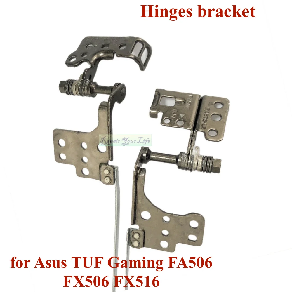 Laptop LCD Bracket Hinges for Asus TUF Gaming FA506 FX506 FX516 FZ506 Screen Hinge Right & Left SET