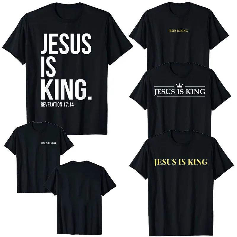 

Jesus Is King Bible Scripture Quote Christian T-Shirt Inspirational Jesus King Crown Faith Graphic Tee Tops Short Sleeve Blouses