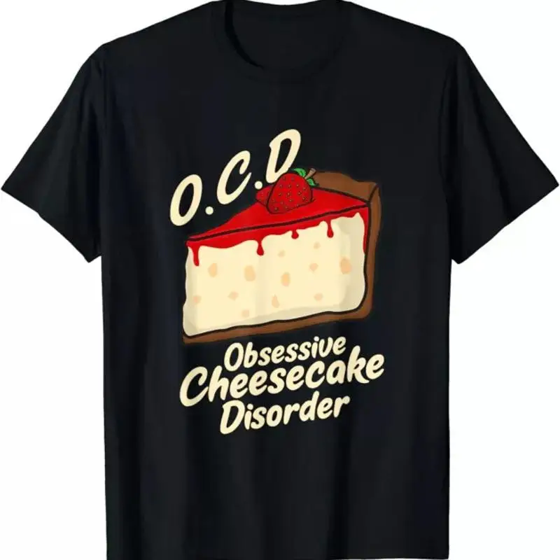 OCD Obsessive Cheesecake Disorder Food Cute T Shirt