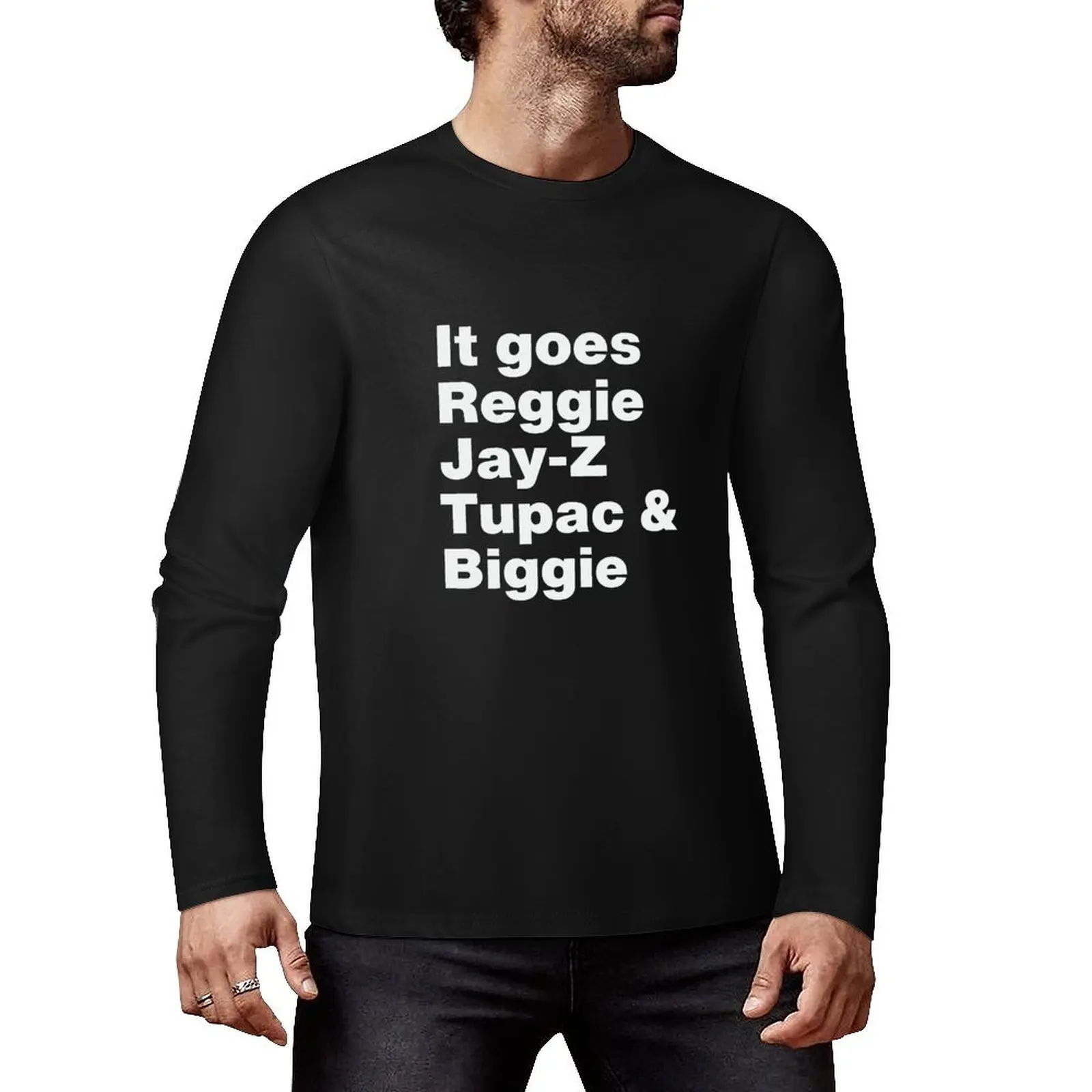 It goes reggie jay-z tupac and biggie Long T-Shirt oversized t shirt heavyweight t shirts korean fashion t shirt for men