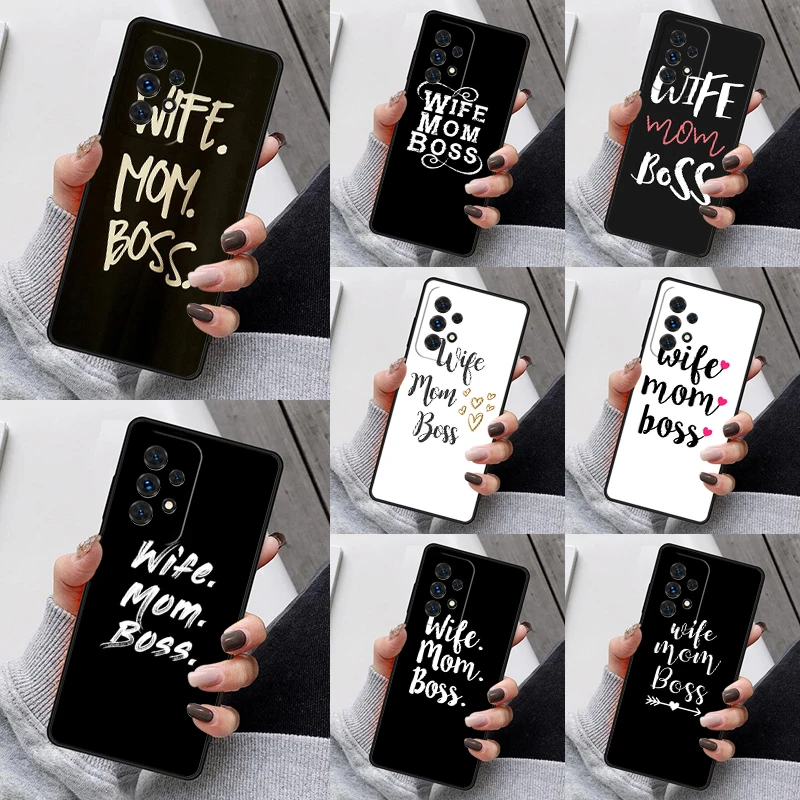 Чехол для телефона с цитатой жены, мамы, босса, девушки, чехол для Samsung Galaxy A13, A53, A73, A12, A22, A32, A52, A51, A71, A80, A91, чехол