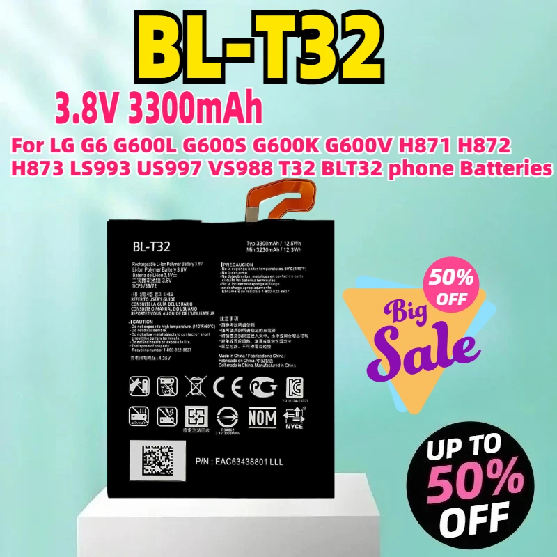

BL-T32 3.8V 3300mAh Battery For LG G6 G600L G600S G600K G600V H871 H872 H873 LS993 US997 VS988 T32 BLT32 phone Batteries