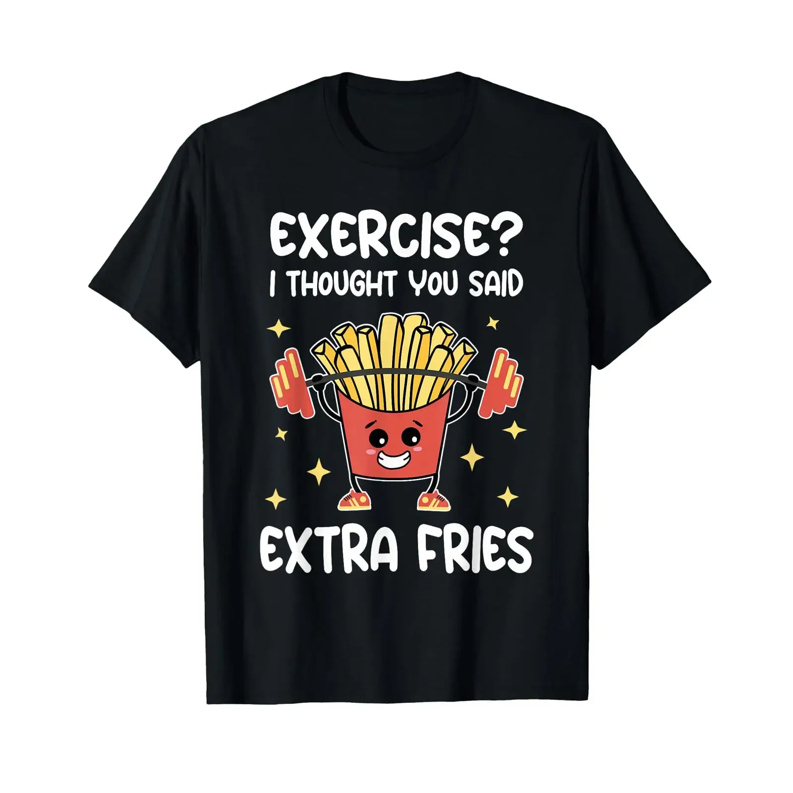 Exercise I Thought You Said Extra Fries Fitness And T Shirt vintage Washed Stylish graphic Casual Top For Everyday Wear homme