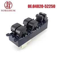 SORGHUM LHD 84820-52250 Control elevador de vidrio botón de interruptor de ventanilla eléctrica para Toyota Yaris Camry Tacoma 84820-06071 84820-33270