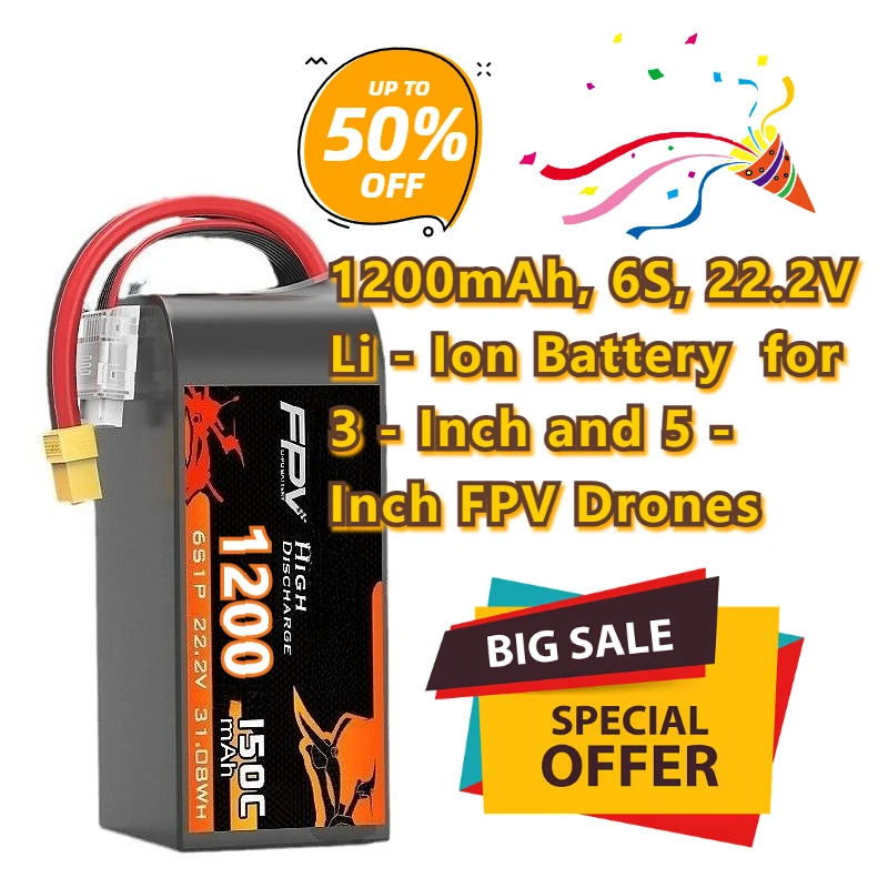 

1200mAh, 6S, 22.2V Li - Ion Battery for 3 - Inch and 5 - Inch FPV Drones