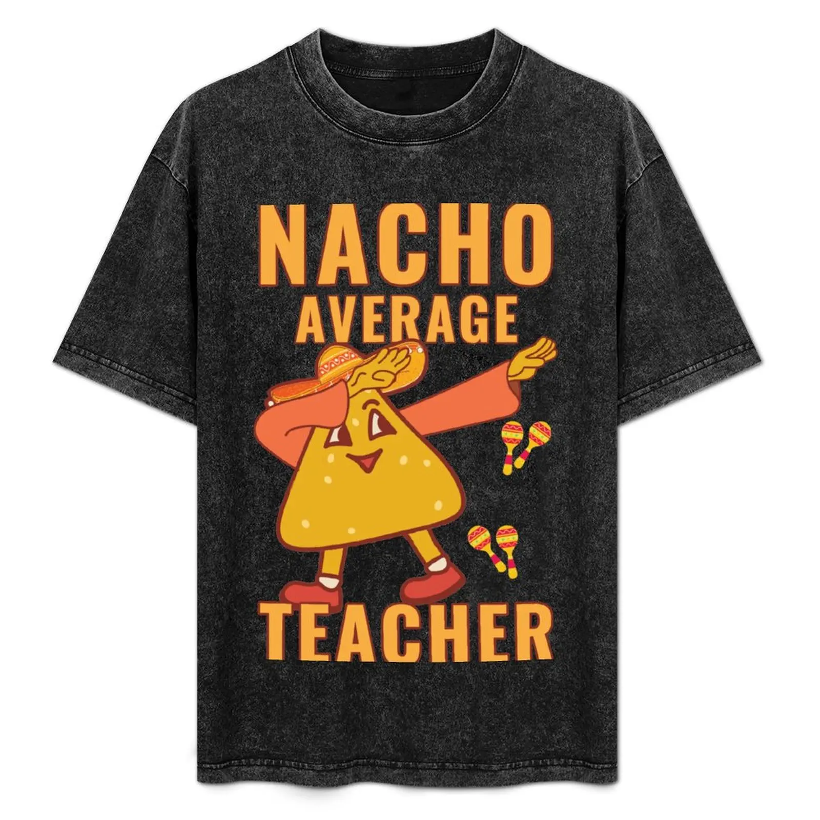 Camiseta informal con estampado artístico de Nacho Average Teacher