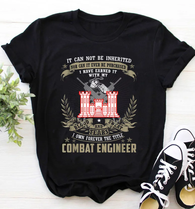 Combat Engineer T-Shirt Combat Engineer Combat Engineer, Cute Gift For Veteran