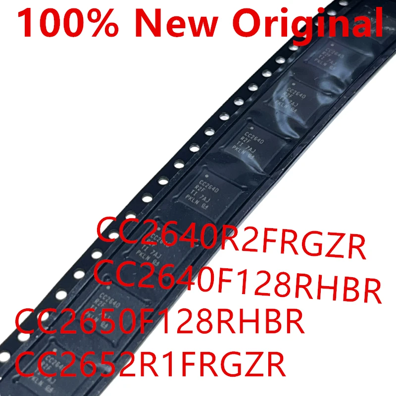 10piece  CC2640R2FRGZR  CC2640R2F 、CC2640F128RHBR  CC2640F128 、CC2650F128RHBR  CC2650F128 、CC2652R1FRGZR  CC2652R1F  New chip