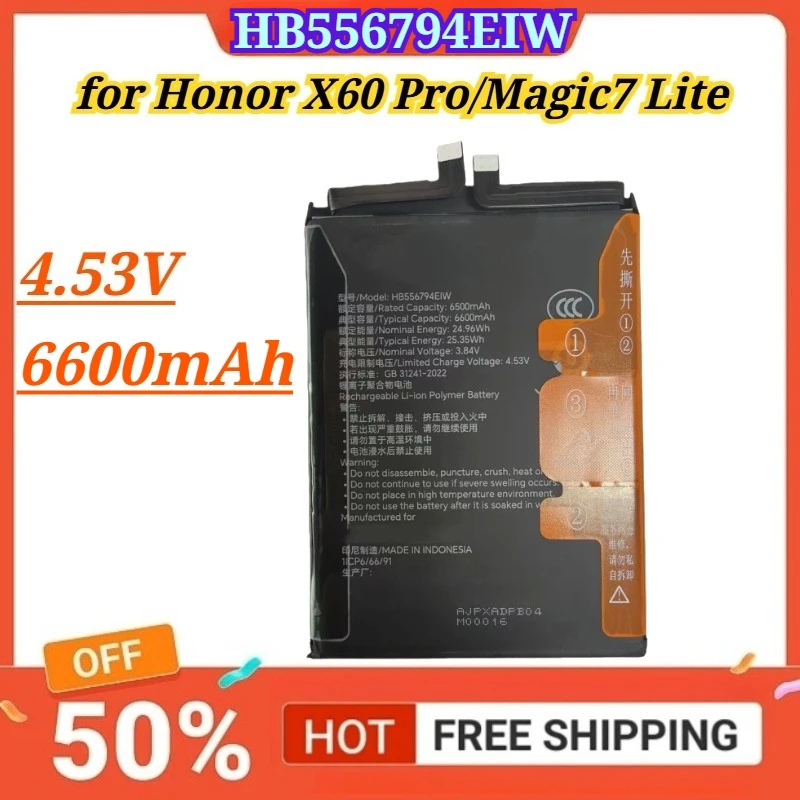 

New Battery HB556794EIW 4.53V 6600mAh for Honor X60 Pro/Magic7 Lite Mobile Phone Battery