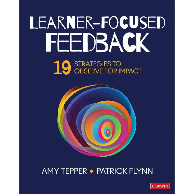 LearnerFocused Feedback Tepper Amy Corwin Press 9781544368269 Book