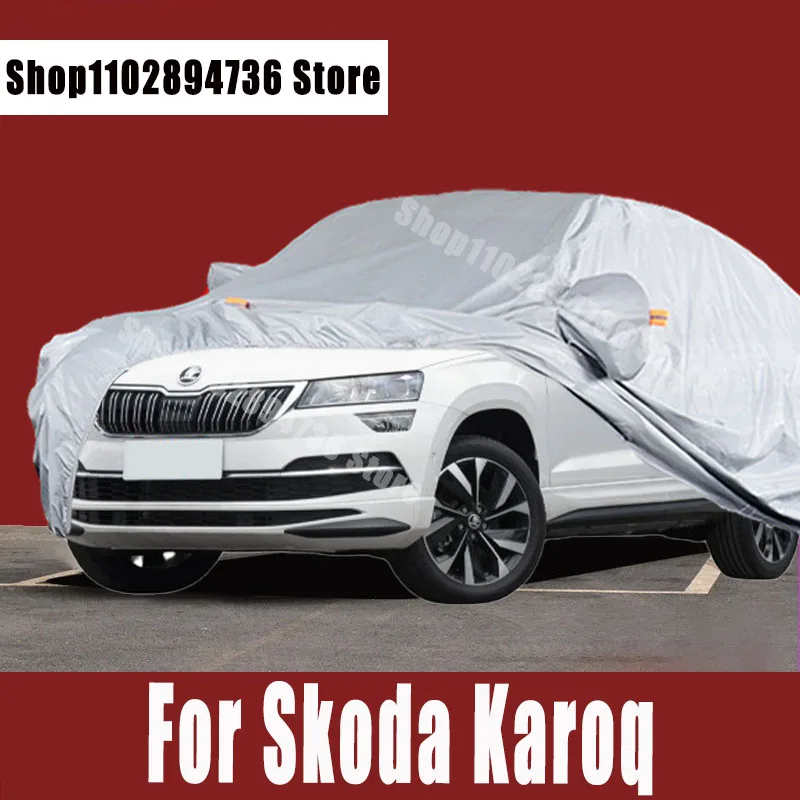 

Чехлы для Skoda Karoq, уличная Защита от солнца, УФ-лучей, пыли, дождя, снега, защитный чехол для автомобиля