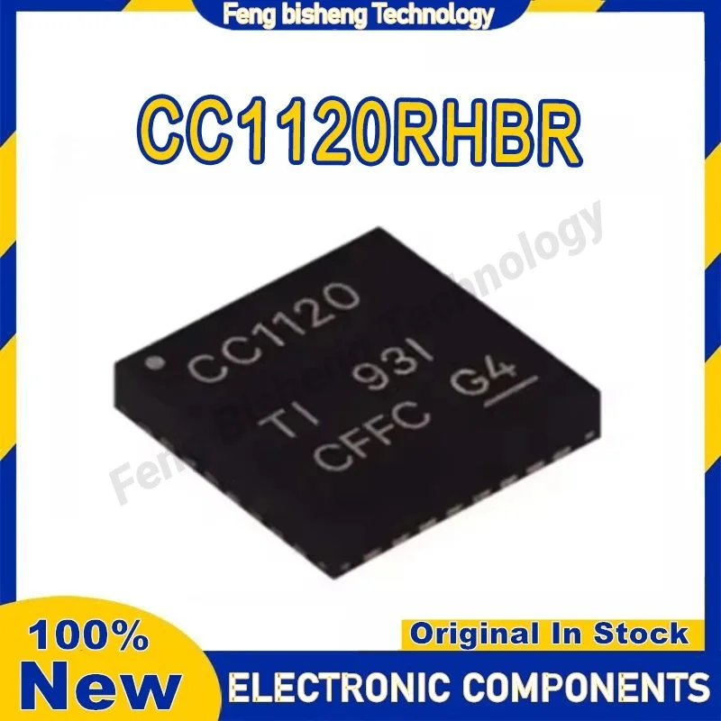 

New Original CC1120RHBR CC1120RHB CC1120RH CC1120R CC1120 CC112 1120RHBR IC Chip VQFN-32 in stock